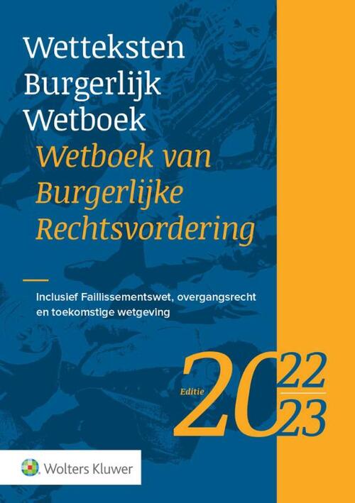 Wetteksten Burgerlijk Wetboek/Wetboek Van Burgerlijke Rechtsvordering ...