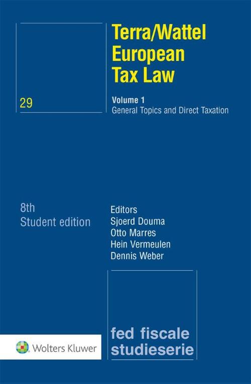Studenteneditie European Tax Law Volume 1