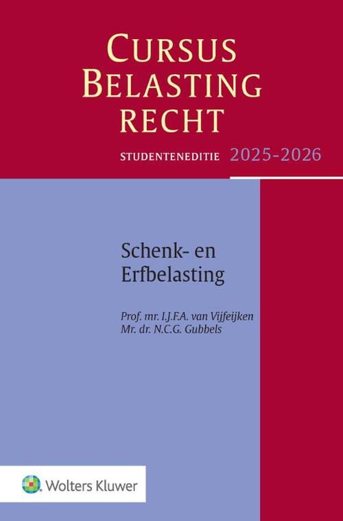 Cursus Belastingrecht Schenk- en Erfbelasting