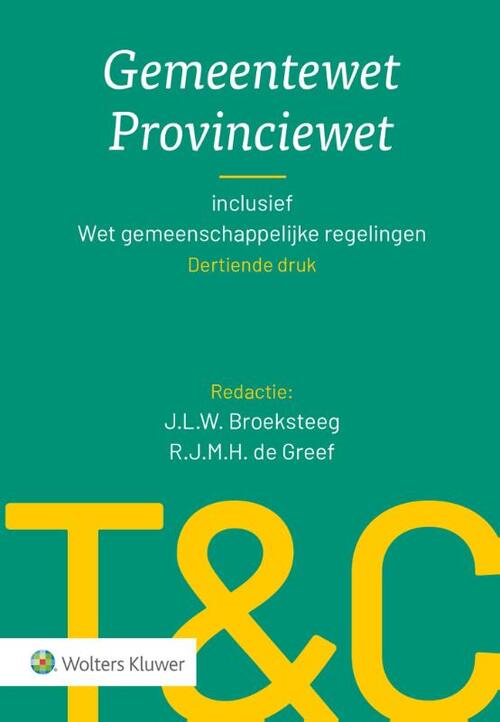Tekst & Commentaar Gemeentewet Provinciewet