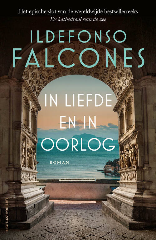 De Kathedraal aan de zee 3 - In liefde en in oorlog