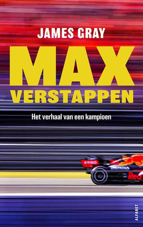 Max Verstappen - Het verhaal van een Kampioen