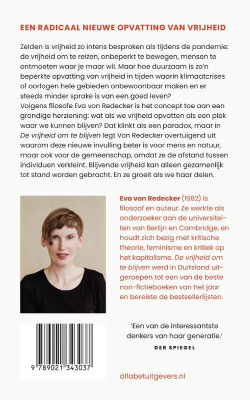 De vrijheid om te blijven