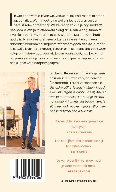 Een vrouw als baas geeft alleen maar gezeik