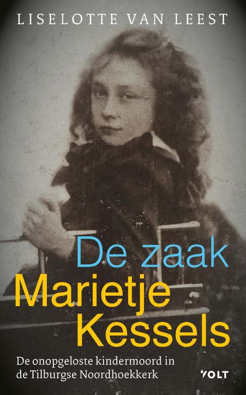De zaak-Marietje Kessels