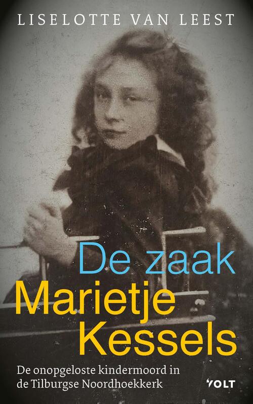 De zaak-Marietje Kessels