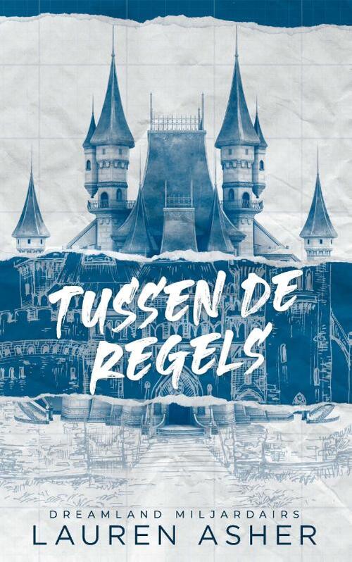 Dreamland Miljardairs 1 - Tussen de regels