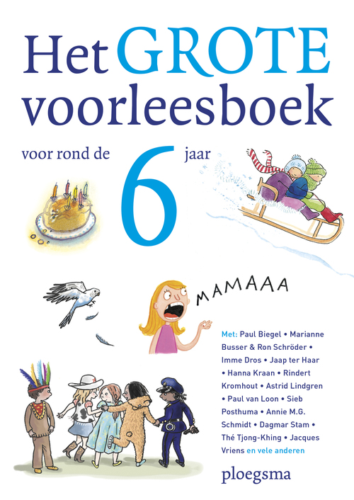 Het grote voorleesboek voor rond de zes jaar
