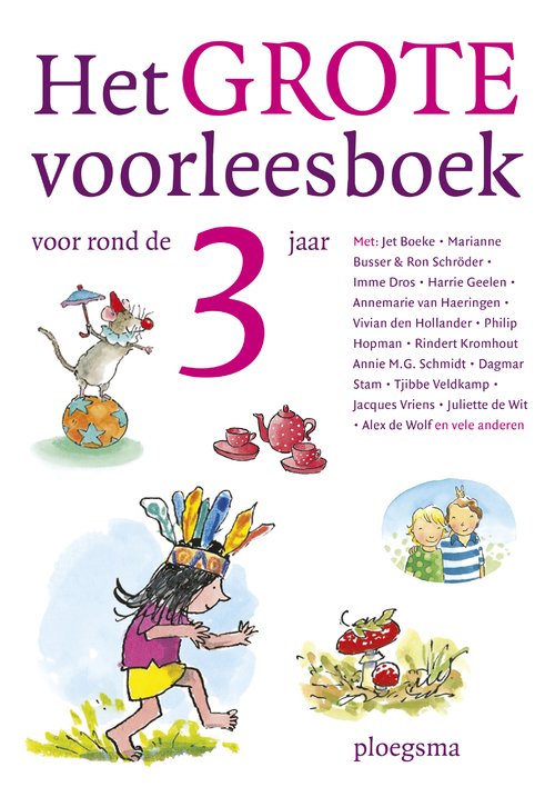 Het grote voorleesboek voor rond de 3 jaar