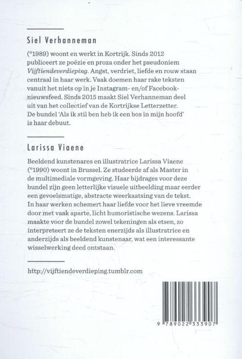 Als ik stil ben heb ik een bos in mijn hoofd