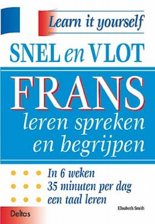 Snel en vlot Frans leren spreken en begrijpen