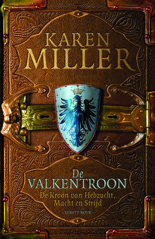 De Kroon van Hebzucht, Macht en Strijd 1 - De Valkentroon