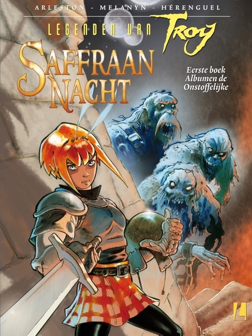 Legenden van Troy 1 - Saffraannacht Albumen de Onstoffelijke