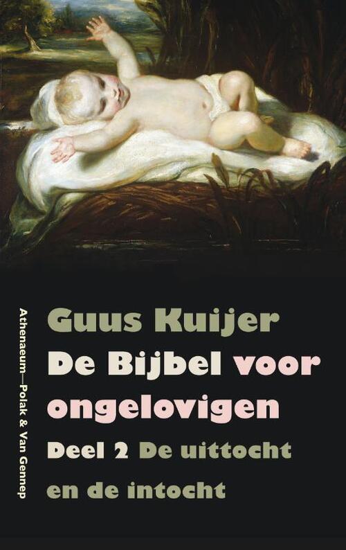 De Bijbel voor ongelovigen 2