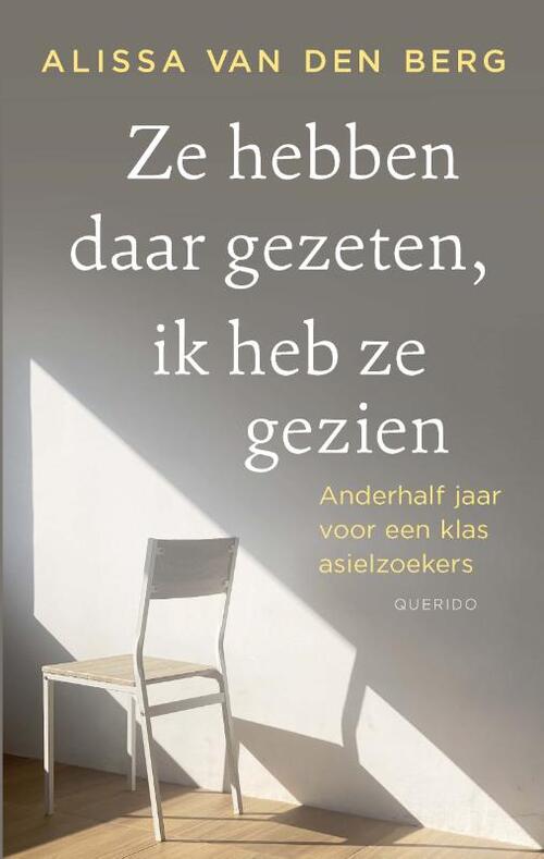 Ze hebben daar gezeten, ik heb ze gezien