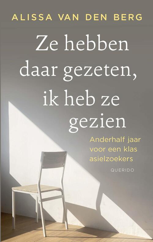 Ze hebben daar gezeten, ik heb ze gezien