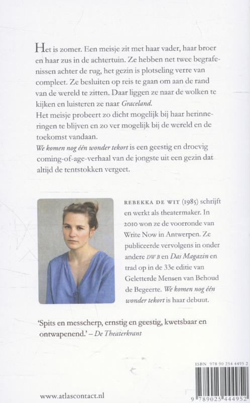 We komen nog één wonder tekort