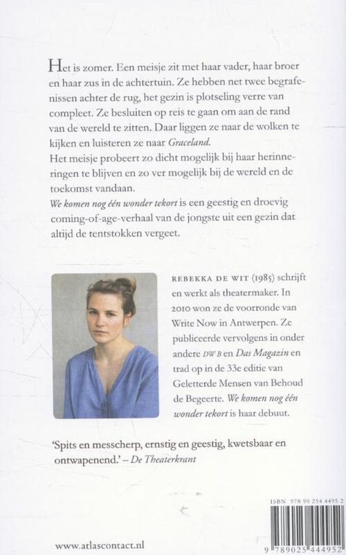 We komen nog één wonder tekort