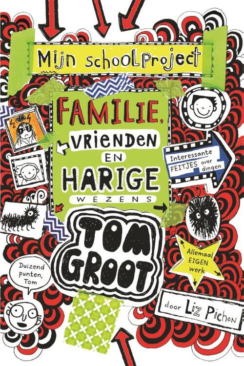 Tom Groot 12 - Familie, vrienden en harige wezens