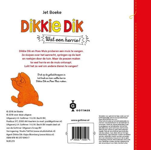 Dikkie Dik Wat een herrie! (met geluiden)