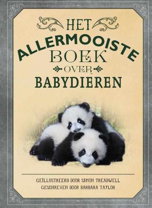 Het allermooiste boek over babydieren