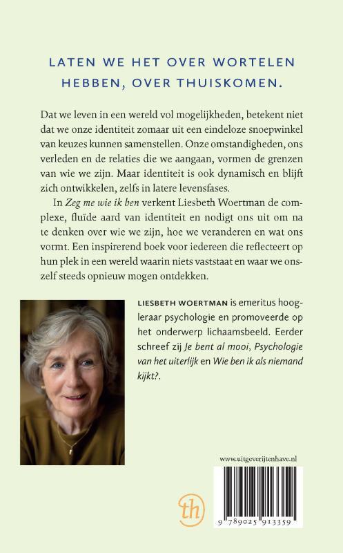 Zeg me wie ik ben
