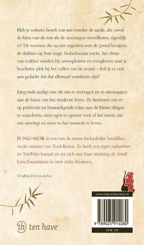De slak is langzaam maar nooit laat