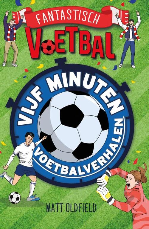 Vijf minuten voetbalverhalen