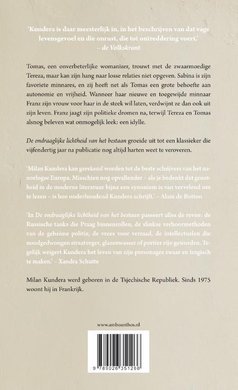 De ondraaglijke lichtheid van het bestaan