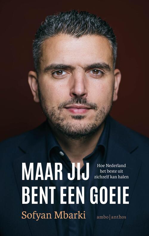 Maar jij bent een goeie