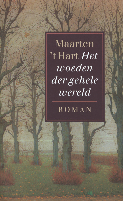Het woeden der gehele wereld