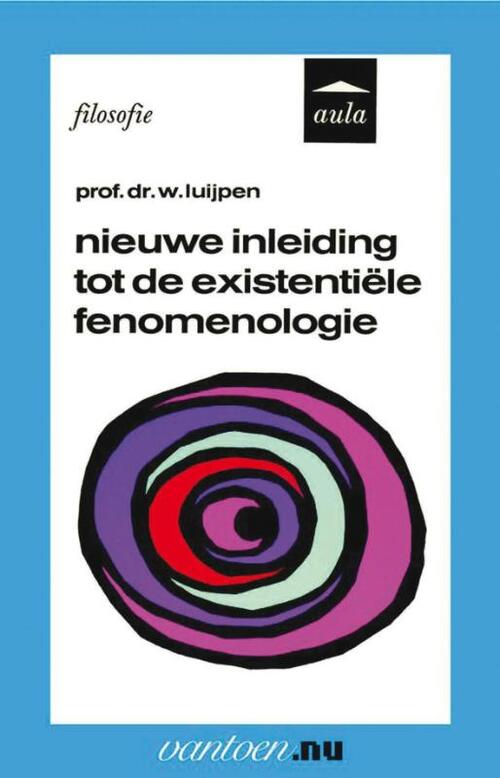 Nieuwe inleiding tot de existentiële fenomenologie