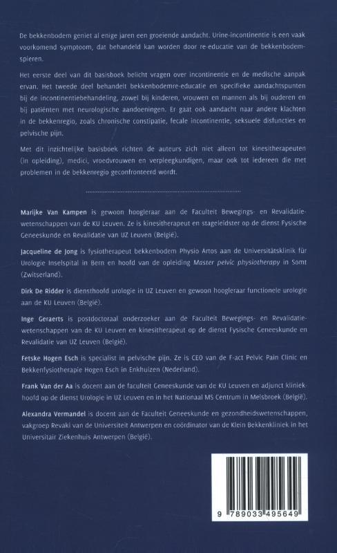 Urine incontinentie en andere klachten in de bekkenregio
