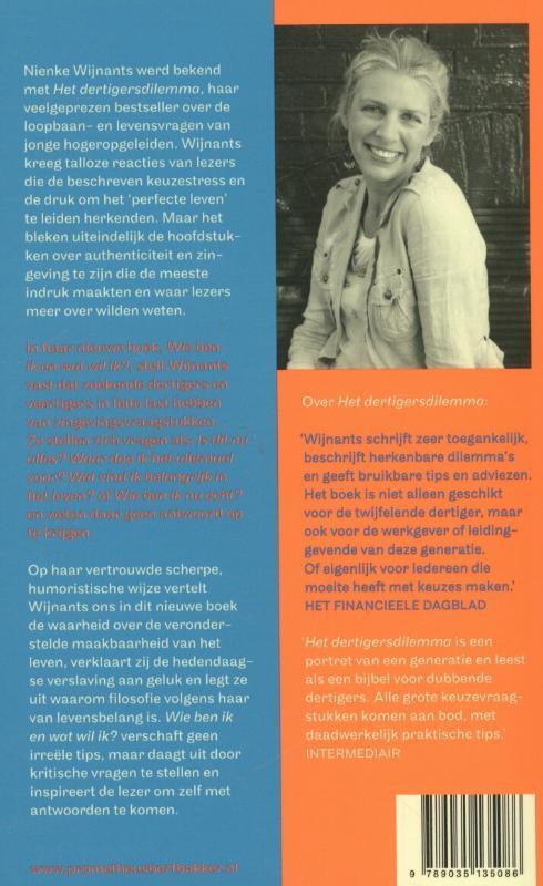 Wie ben ik? en wat wil ik?