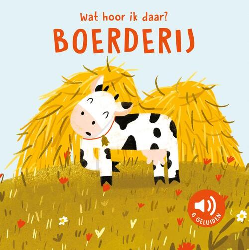 Boerderij - Wat hoor ik daar?