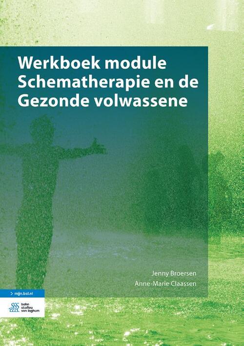 Werkboek module Schematherapie en de Gezonde volwassene