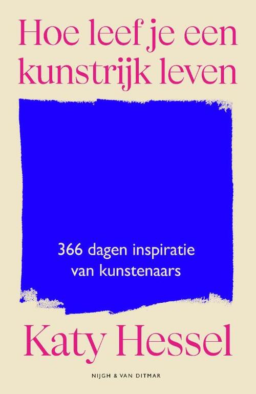 Hoe leef je een kunstrijk leven