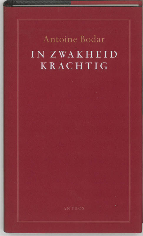 In zwakheid krachtig