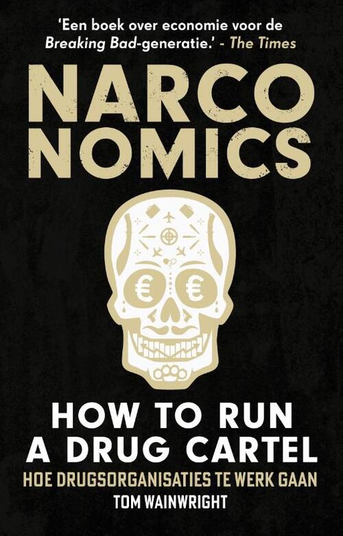 Narconomics: How to Run a Drug Cartel