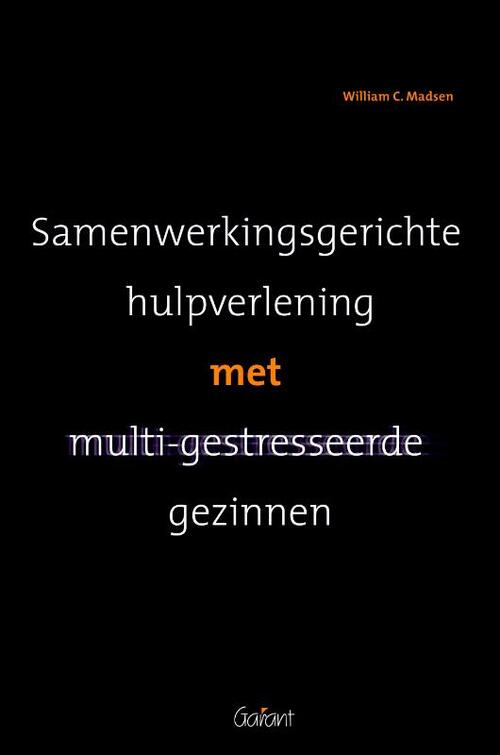 Samenwerkingsgerichte hulpverlening bij multi-gestresseerde gezinnen