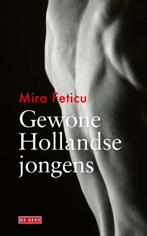 Gewone Hollandse jongens