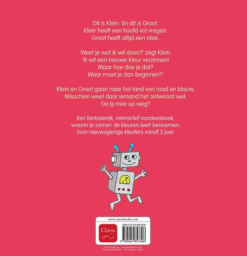 Klein en Groot. In het land van rood en blauw (over kleuren)
