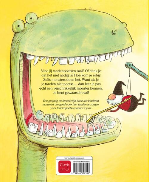 Zelfs monsters poetsen hun tanden