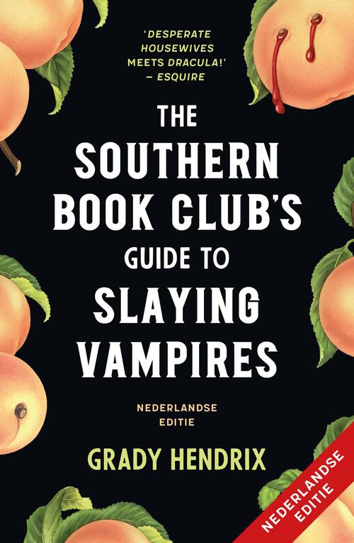 The Southern Bookclub’s Guide to Slaying Vampires