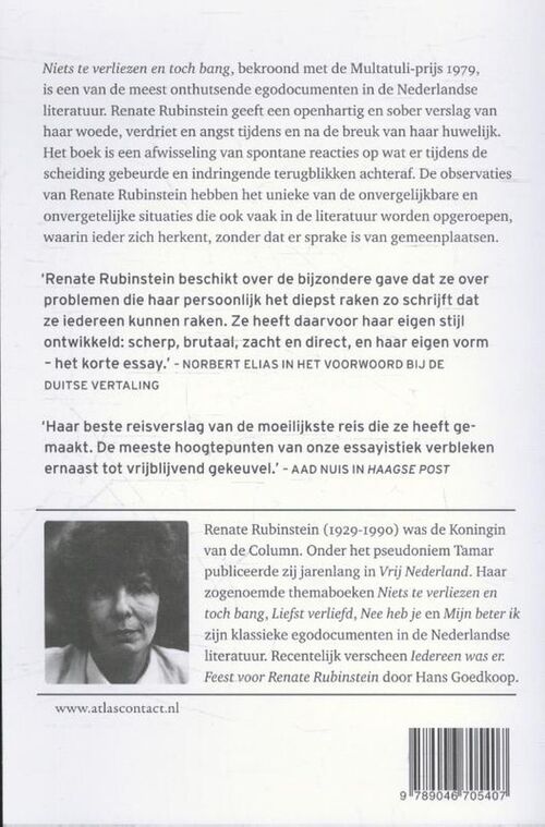 Niets te verliezen en toch bang