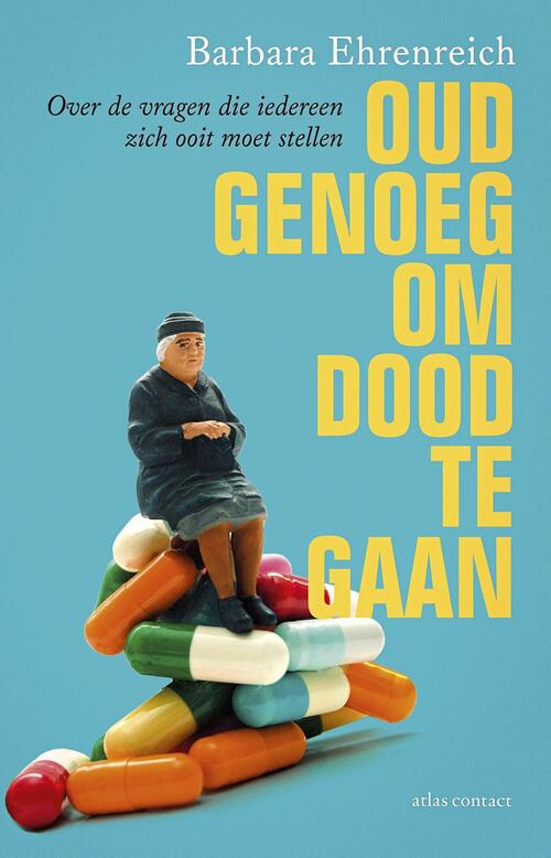 Oud genoeg om dood te gaan,