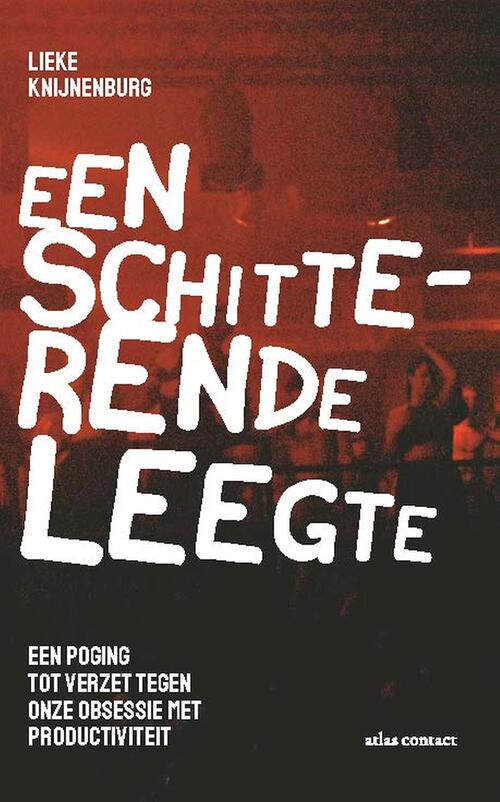 Een schitterende leegte