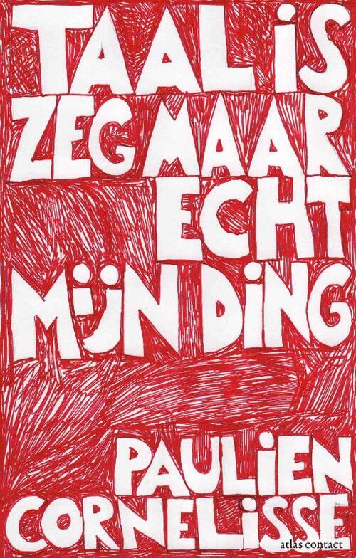 Taal is zeg maar echt mijn ding