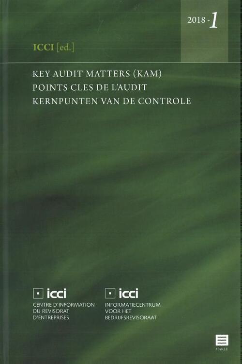 Key Audit Matters (KAM) - Points clés de l'audit - Kernpunten van de controle. 2018-1