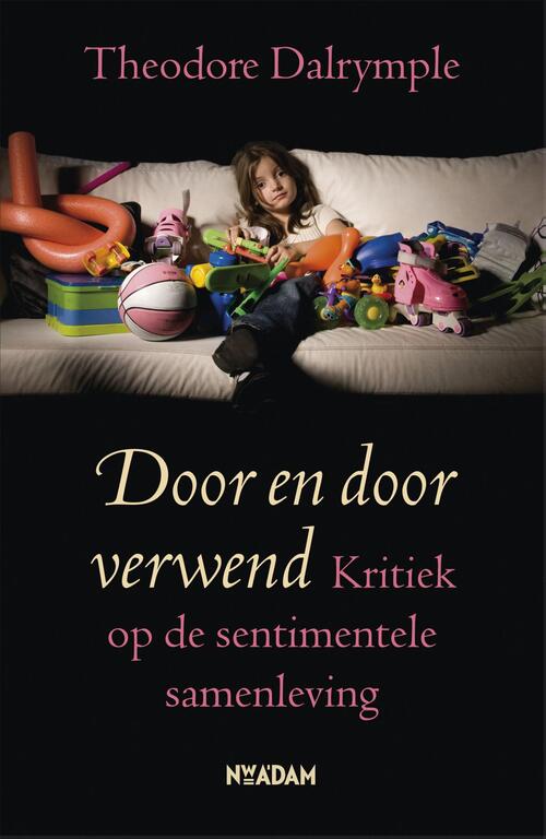 Door en door verwend